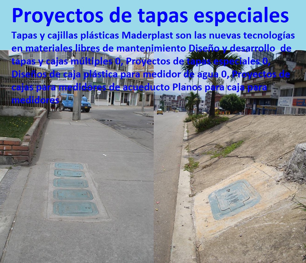 Diseño y desarrollo de tapas y cajas múltiples 0, Proyectos de tapas especiales 0, Diseños de caja plástica para medidor de agua 0, Proyectos de cajas para medidores de acueducto Planos para caja para medidores Diseño y desarrollo de tapas y cajas múltiples 0, Proyectos de tapas especiales 0, Diseños de caja plástica para medidor de agua 0, Proyectos de cajas para medidores de acueducto Planos para caja para medidores 000 Diseño y desarrollo de tapas y cajas múltiples 0, Proyectos de tapas especiales 0, Diseños de caja plástica para medidor de agua 0, Proyectos de cajas para medidores de acueducto Planos para caja para medidores